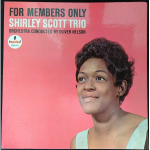 SHIRLEY SCOTT TRIO For Members Only (Impulse! – A-51) USA Mono 1964 gatefold LP (Soul-Jazz, Hard Bop)